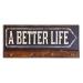 better life a